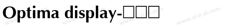 Optima display字体转换